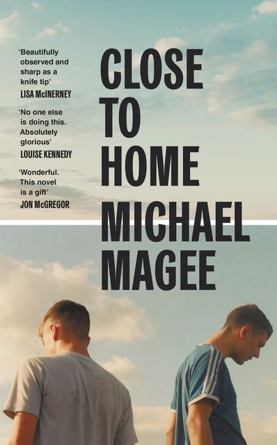 Close To Home by Michael Magee