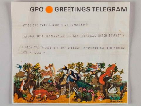 A telegram sent to George Best by Eurovision singer Lulu in 1967