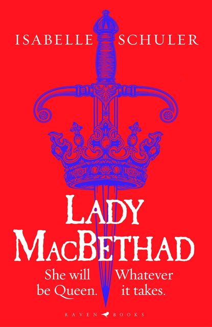 Lady MacBethad by Isabelle Schuler